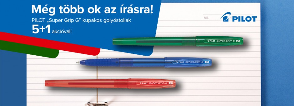 PILOT „Super Grip G” golyóstoll 5+1 akció!